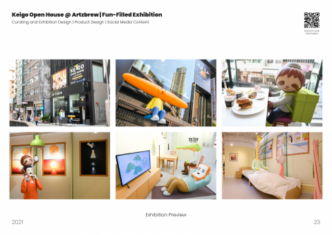 Esther Yau - Keigo Open House @ Artzbrew | Fun-Filled Exhibition
Curating and Exhibition Design | Product Design | Social Media Content