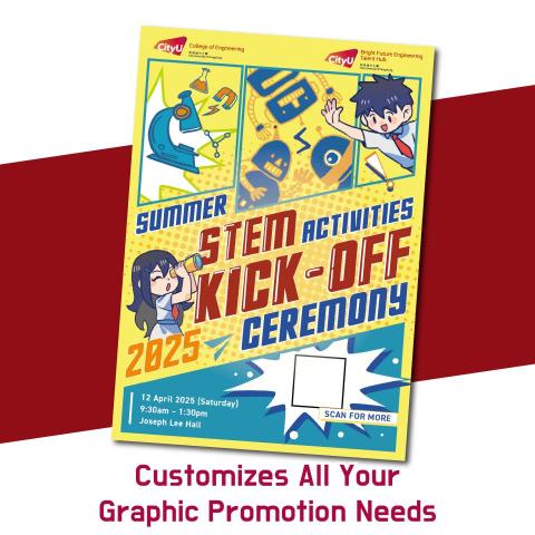 LIN Yingyi - Poster Design for Summer STEM Ceremony 
College of Engineering 
2024