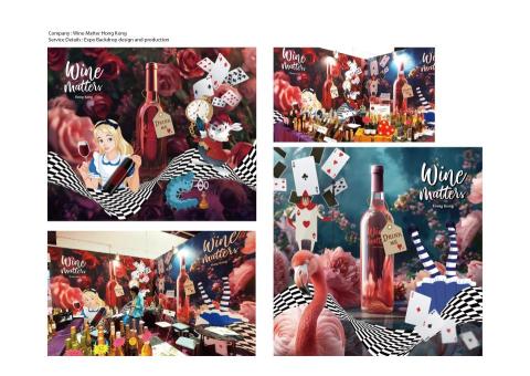 Elsa - Company : Wine Matter Hong Kong

Service Details : Expo Backdrop design and production